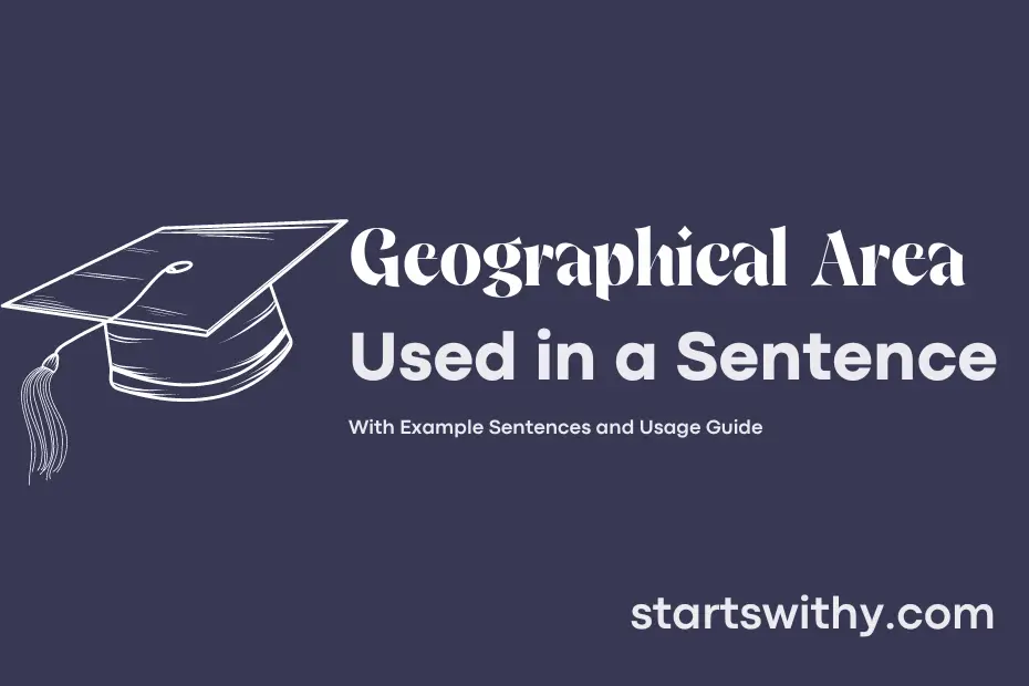 sentence with Geographical Area