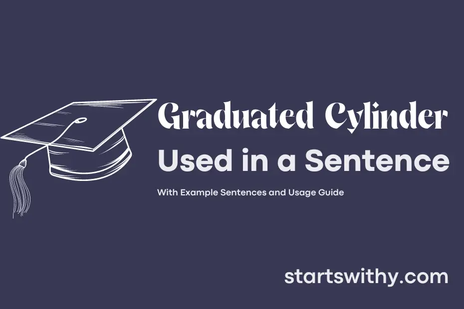 sentence with Graduated Cylinder