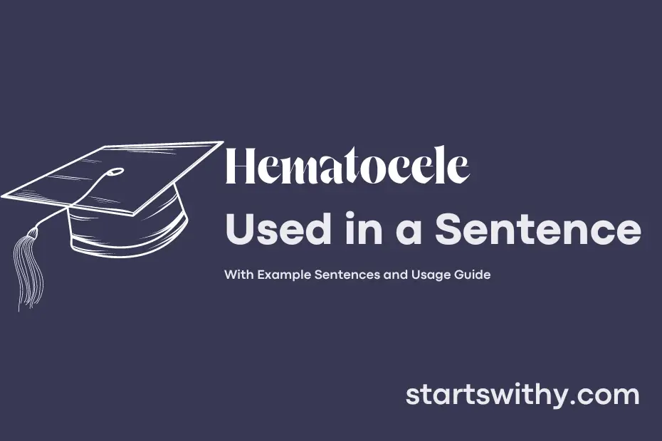 sentence with Hematocele