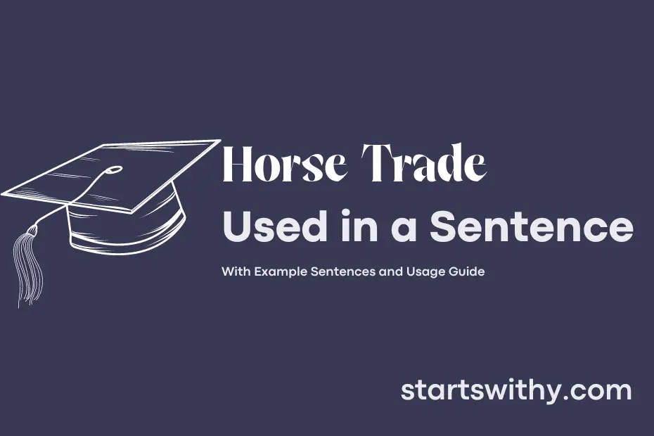 sentence with Horse Trade