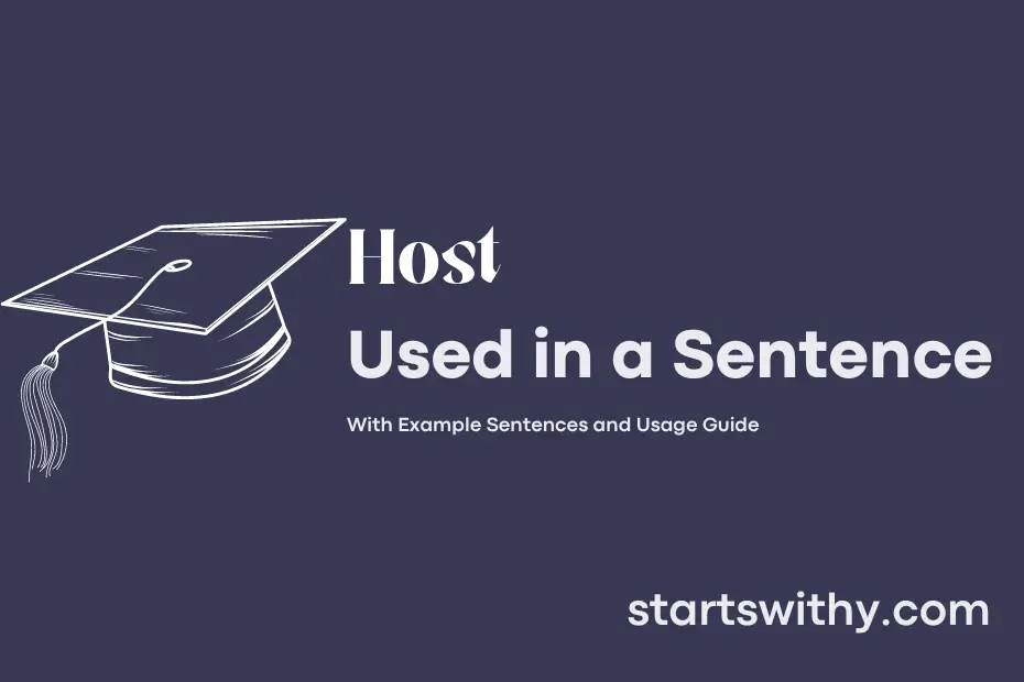 HOST In A Sentence Examples 21 Ways To Use Host