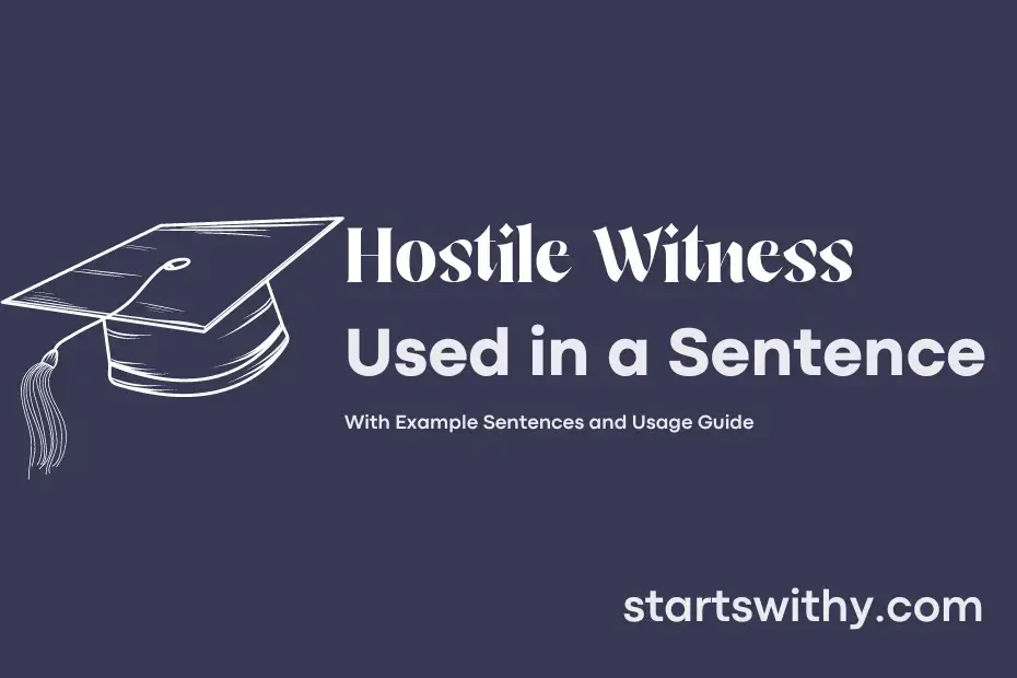 hostile-witness-in-a-sentence-examples-21-ways-to-use-hostile-witness