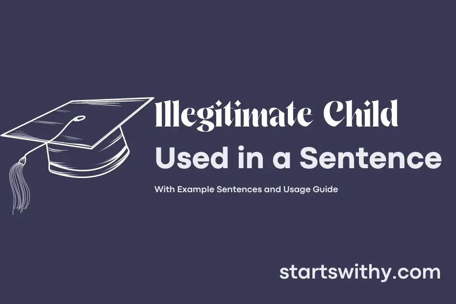 sentence with Illegitimate Child