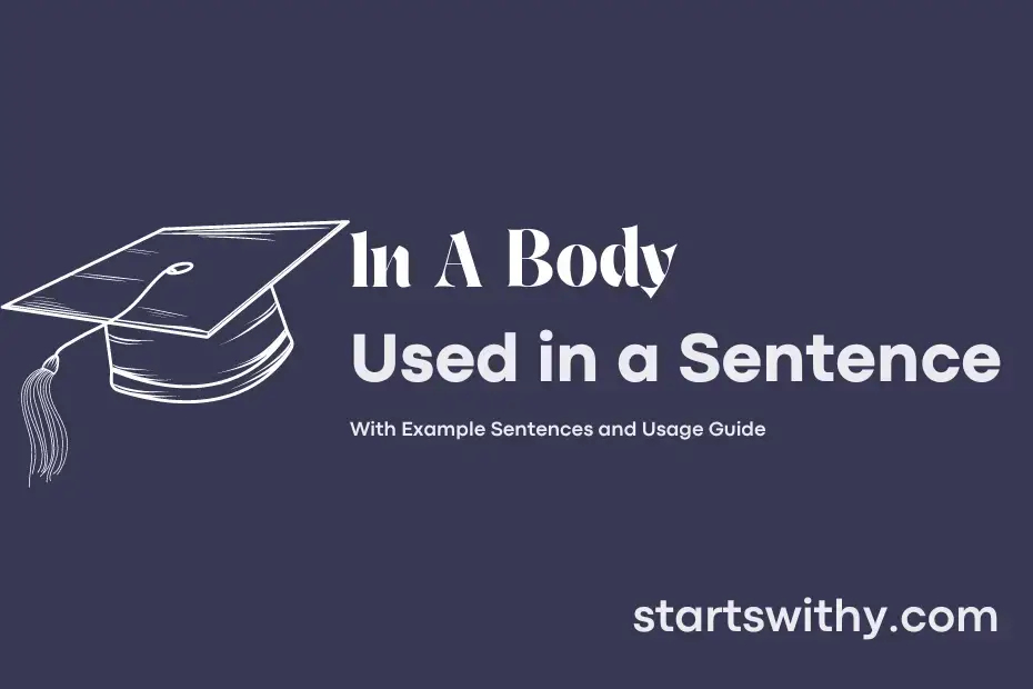 in-a-body-in-a-sentence-examples-21-ways-to-use-in-a-body