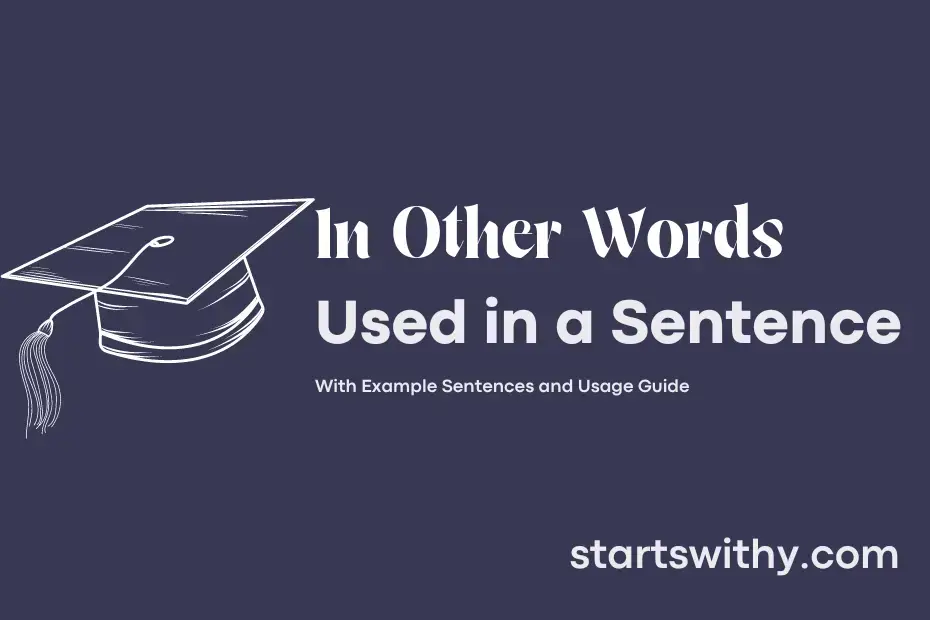 in-other-words-in-a-sentence-examples-21-ways-to-use-in-other-words