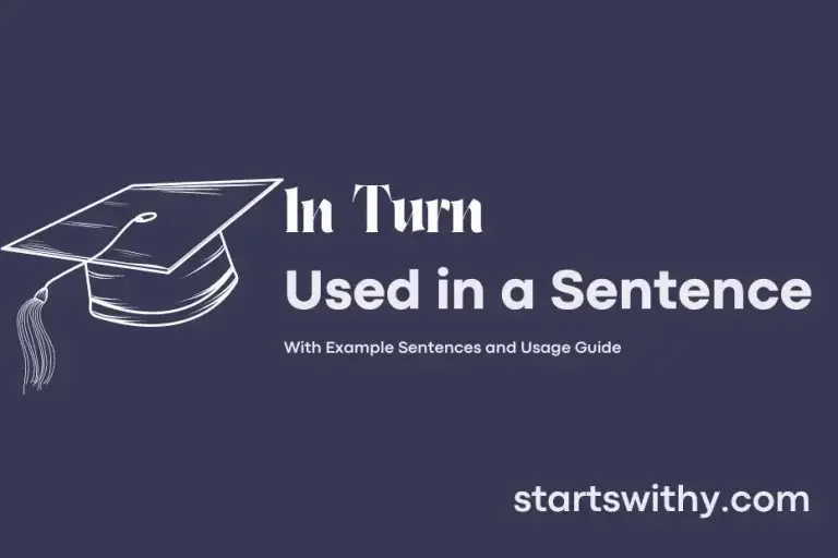 in-turn-in-a-sentence-examples-21-ways-to-use-in-turn