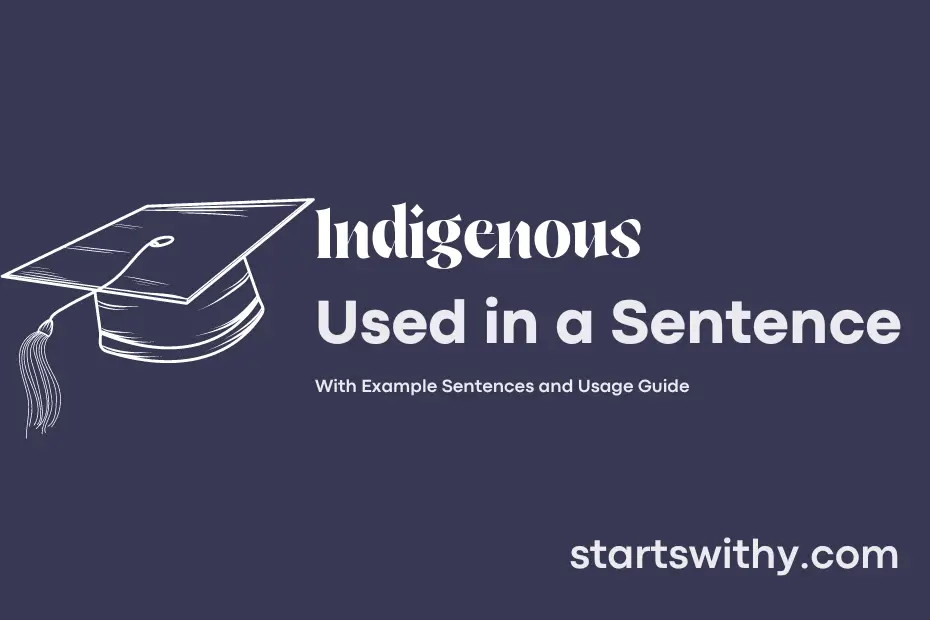 indigenous-in-a-sentence-examples-21-ways-to-use-indigenous