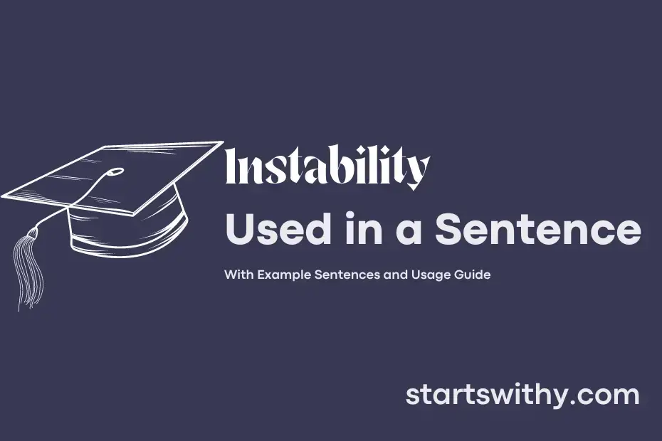 instability-in-a-sentence-examples-21-ways-to-use-instability