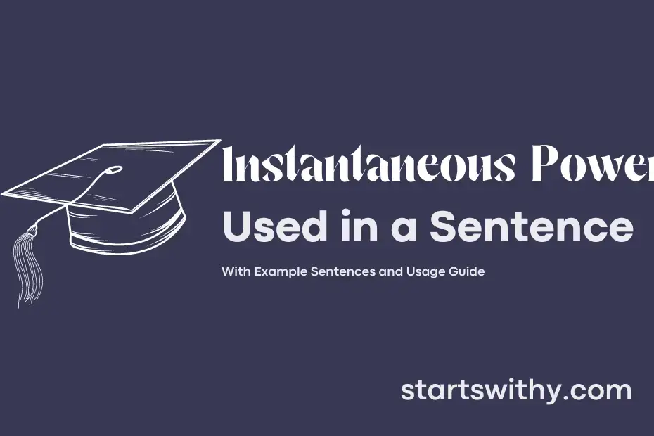 instantaneous-power-in-a-sentence-examples-21-ways-to-use