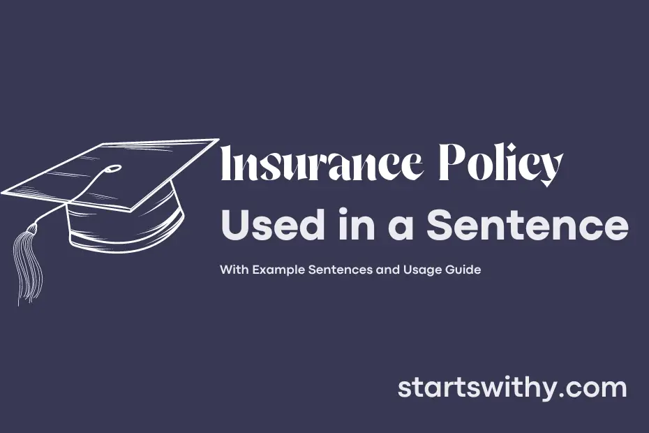 sentence with Insurance Policy