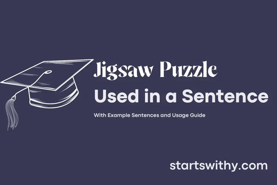 jigsaw-puzzle-in-a-sentence-examples-21-ways-to-use-jigsaw-puzzle