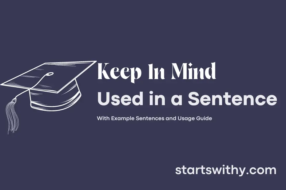 sentence with Keep In Mind