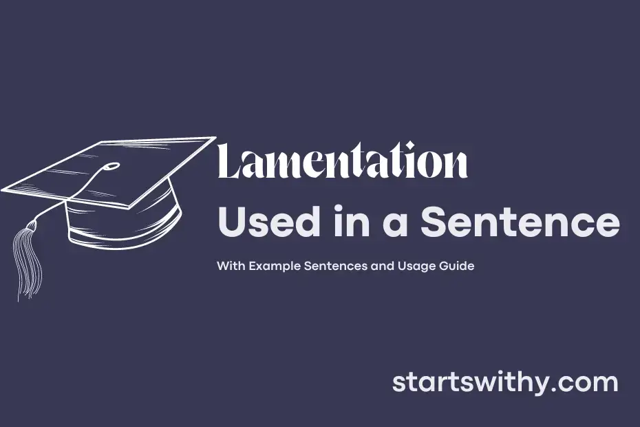 sentence with Lamentation
