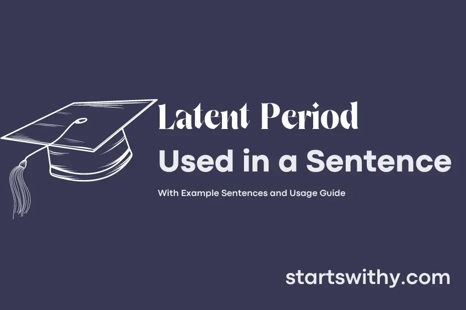 Latent Period Example