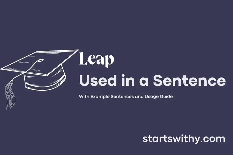 leap-in-a-sentence-examples-21-ways-to-use-leap