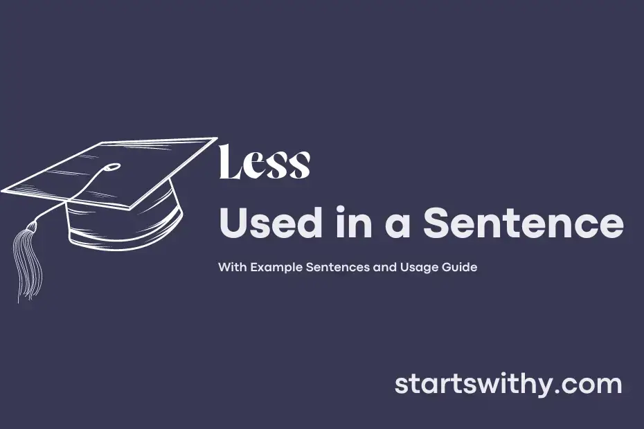 sentence with Less