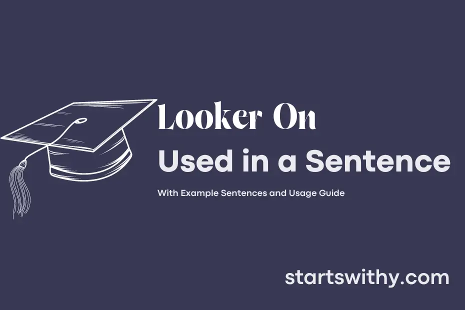 sentence with Looker On