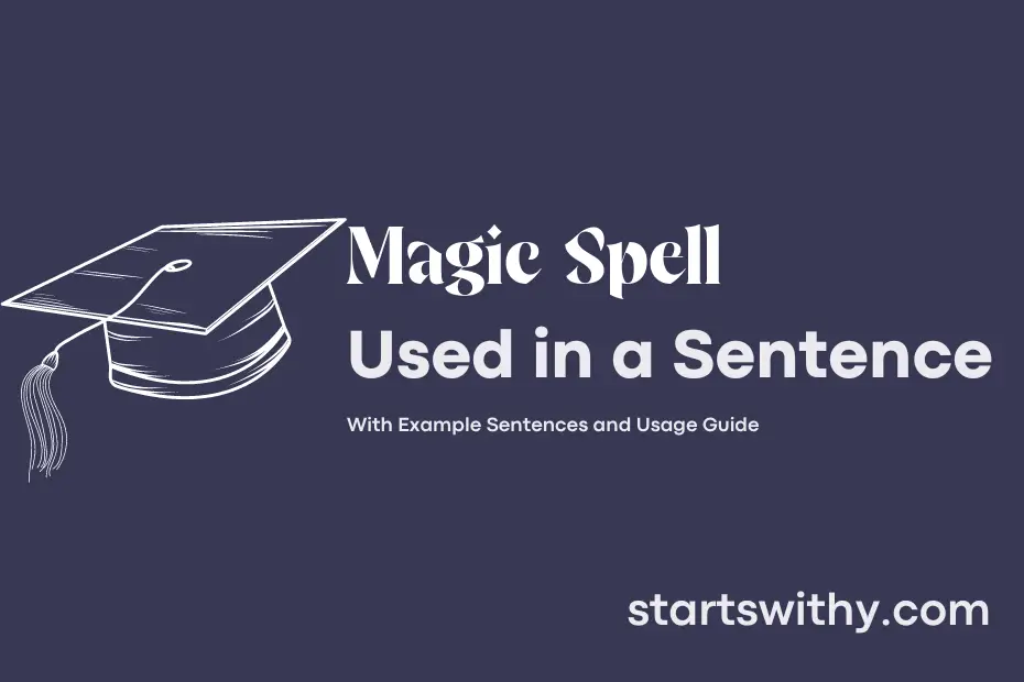 sentence with Magic Spell