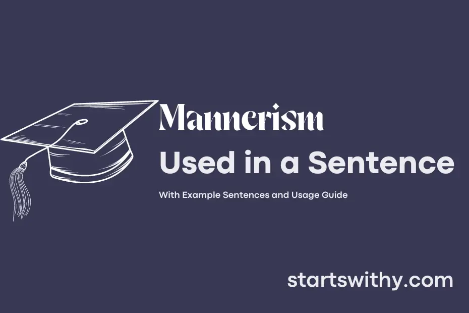 Sentence with Mannerism