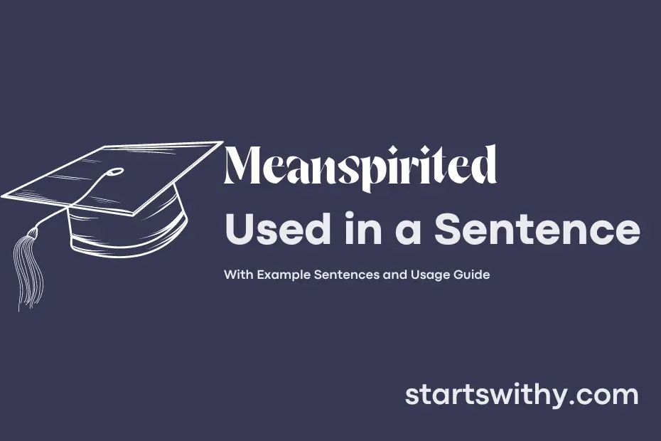 Sentence with Meanspirited
