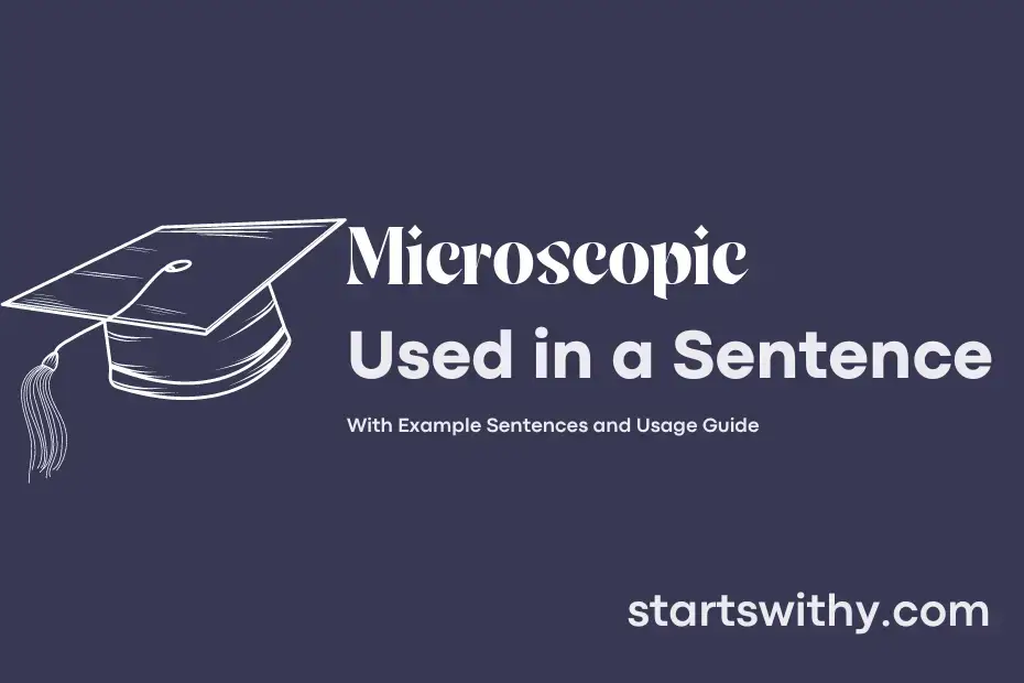 Sentence with Microscopic