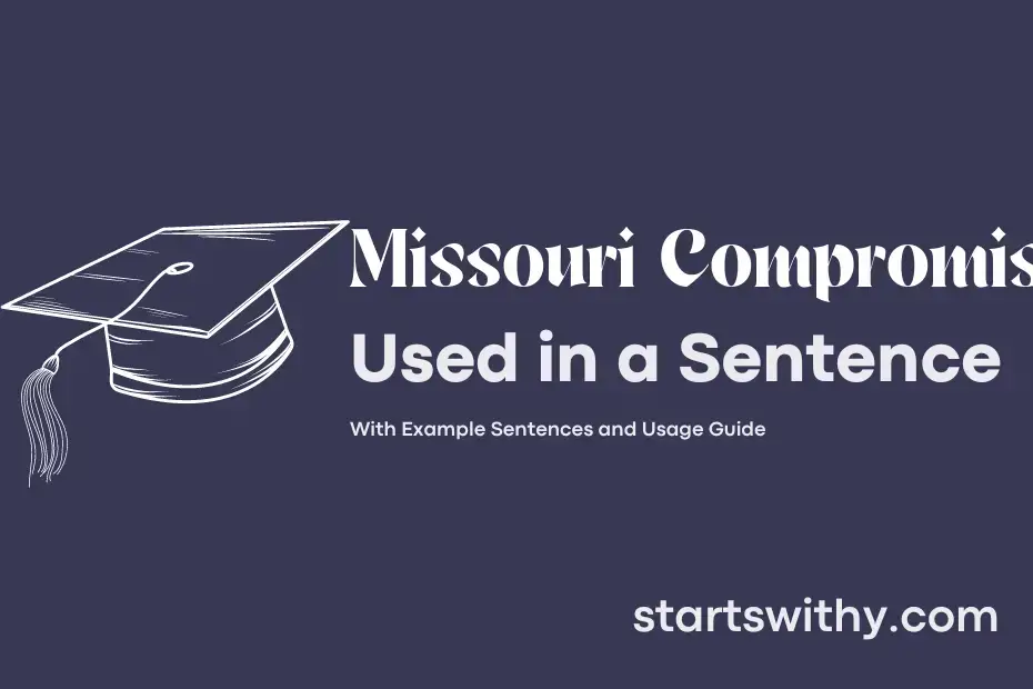 missouri-compromise-in-a-sentence-examples-21-ways-to-use-missouri