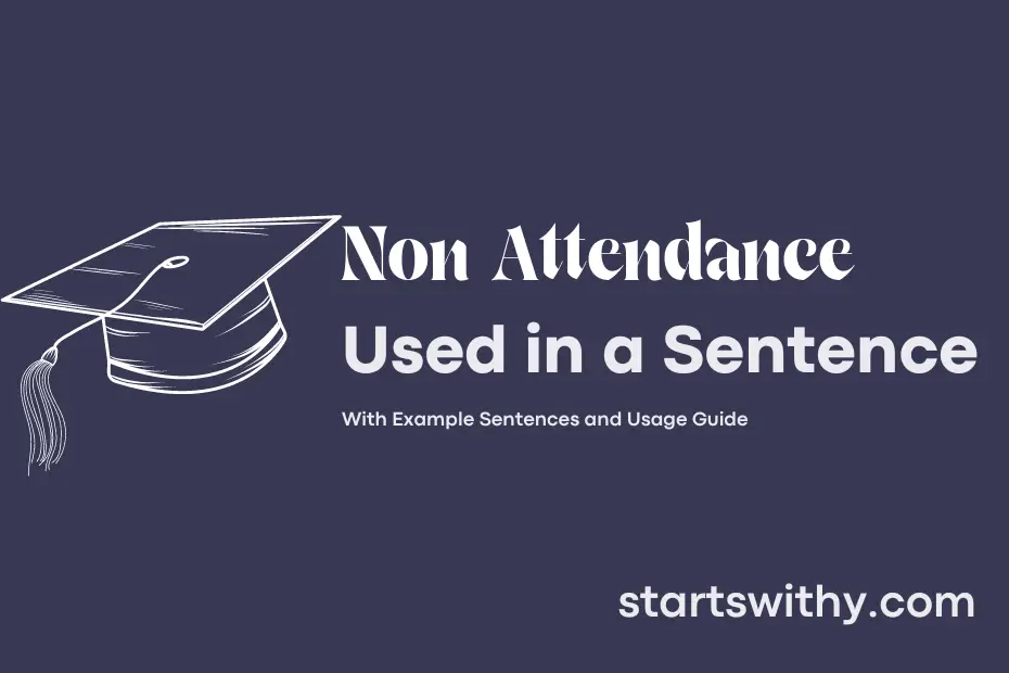 Sentence with Non Attendance
