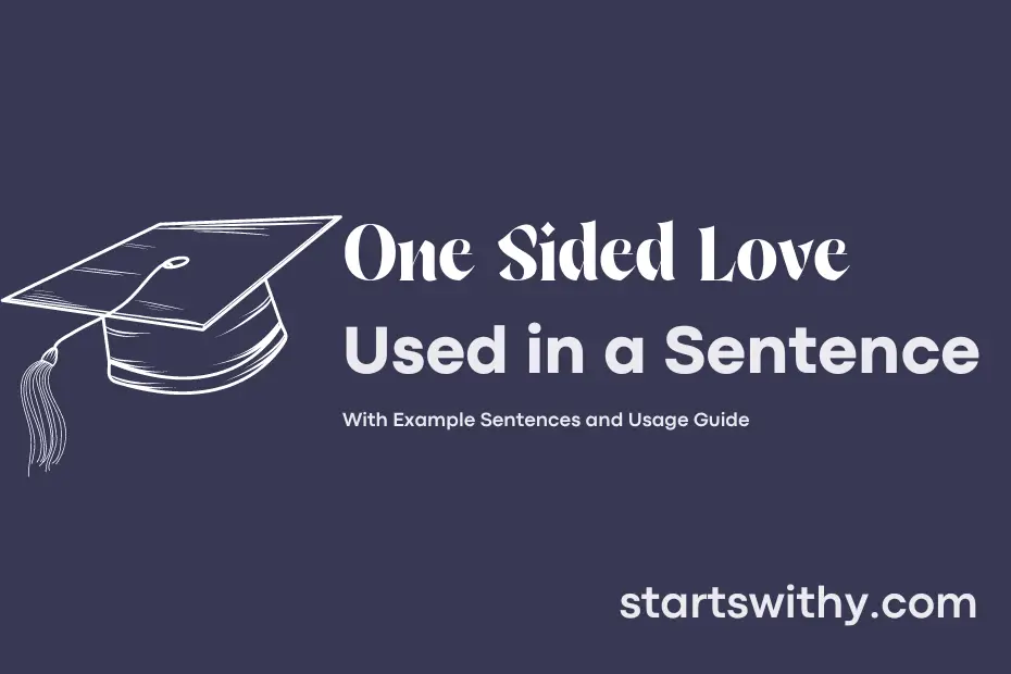 one-sided-love-in-a-sentence-examples-21-ways-to-use-one-sided-love