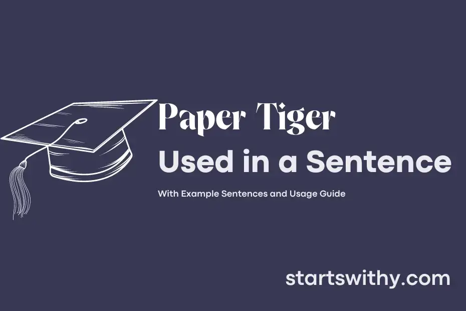 Sentence with Paper Tiger