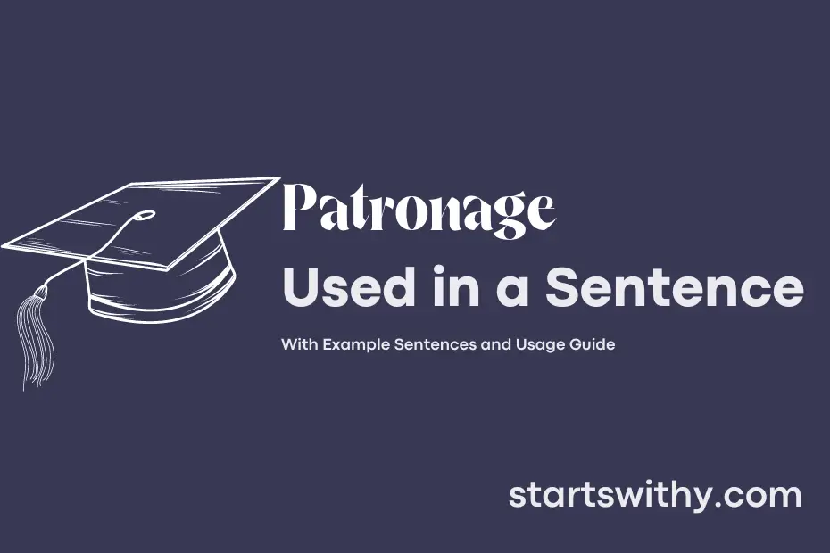 Sentence with Patronage