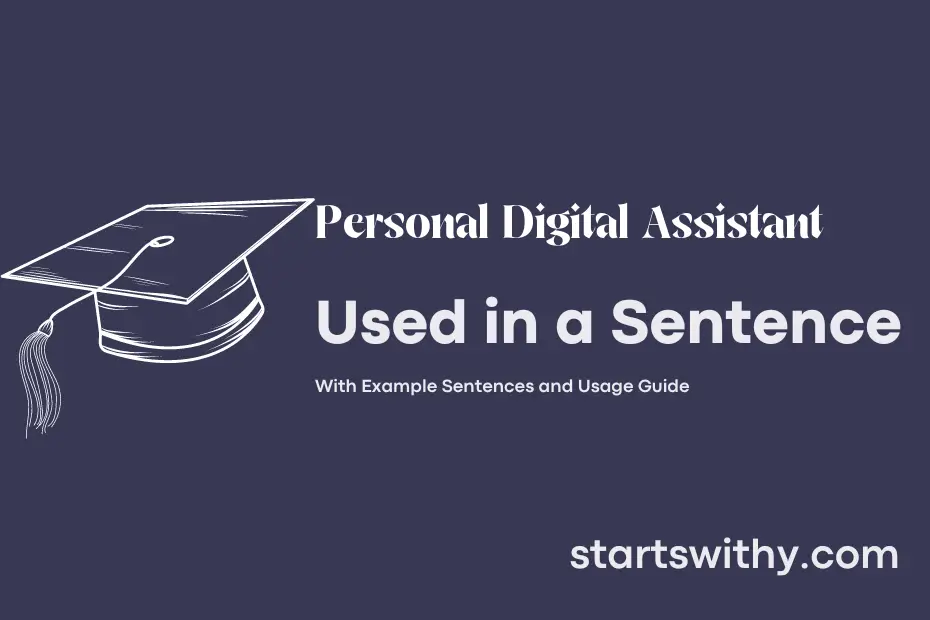 Sentence with Personal Digital Assistant