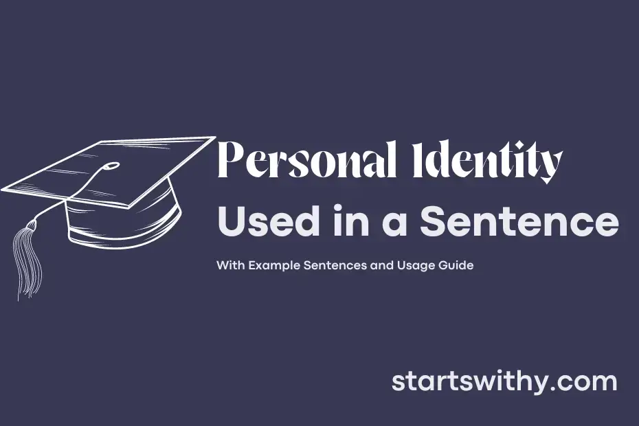 personal-identity-in-a-sentence-examples-21-ways-to-use-personal-identity