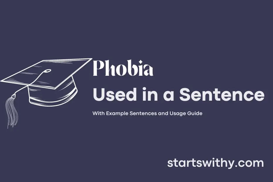 Sentence with Phobia