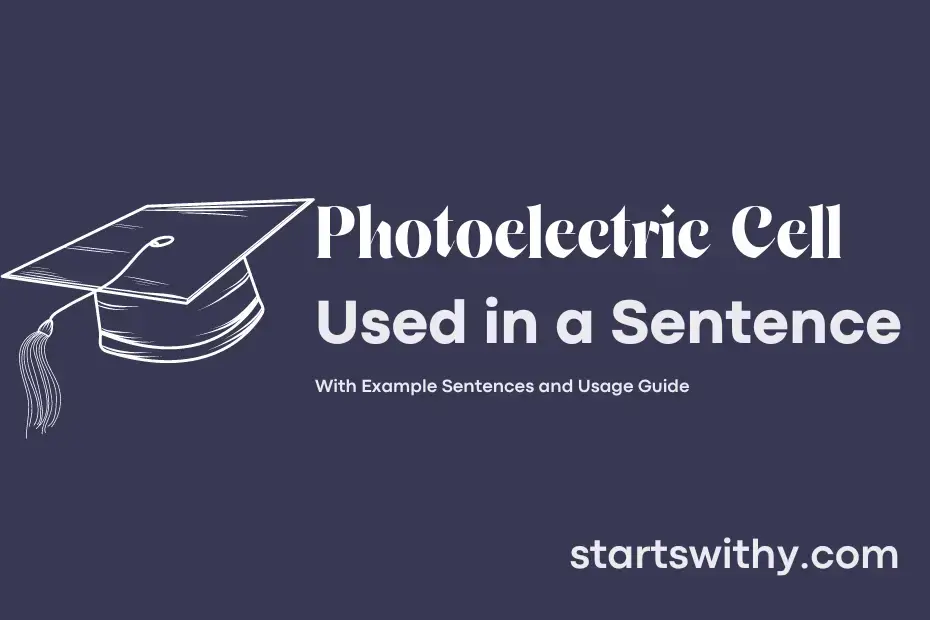 Sentence with Photoelectric Cell