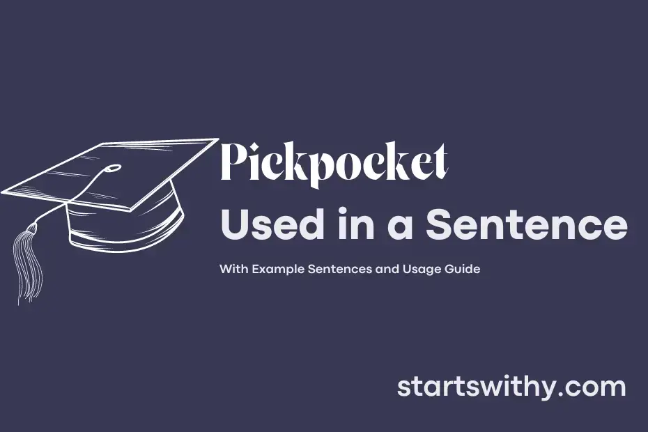 Sentence with Pickpocket