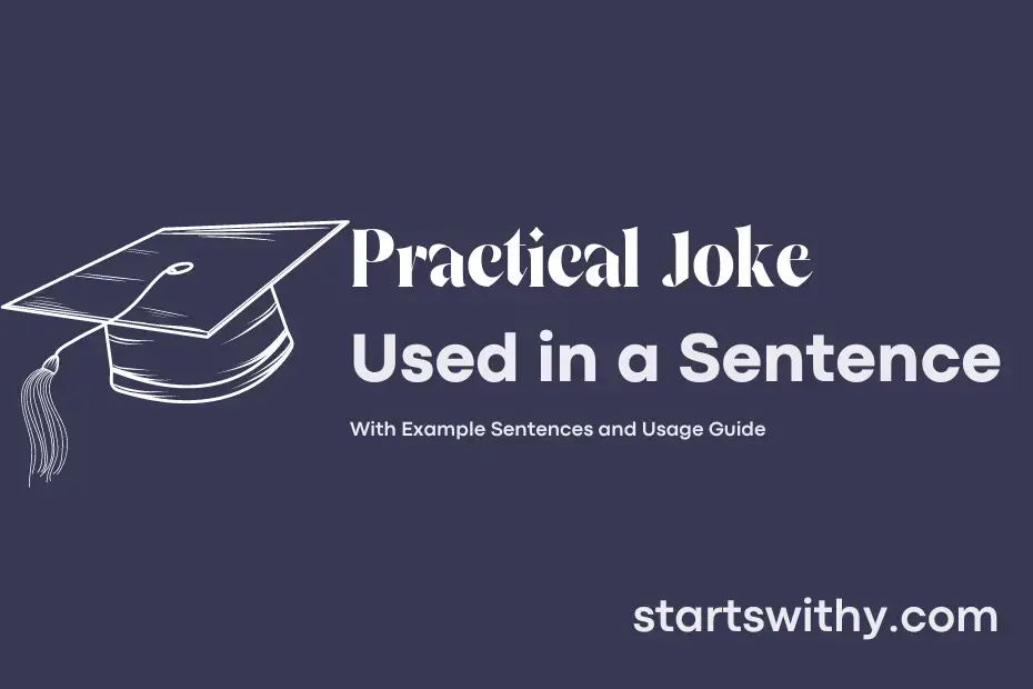 Sentence with Practical Joke