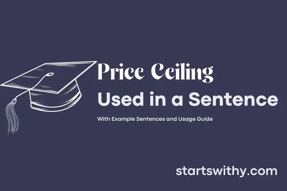 Sentence with Price Ceiling