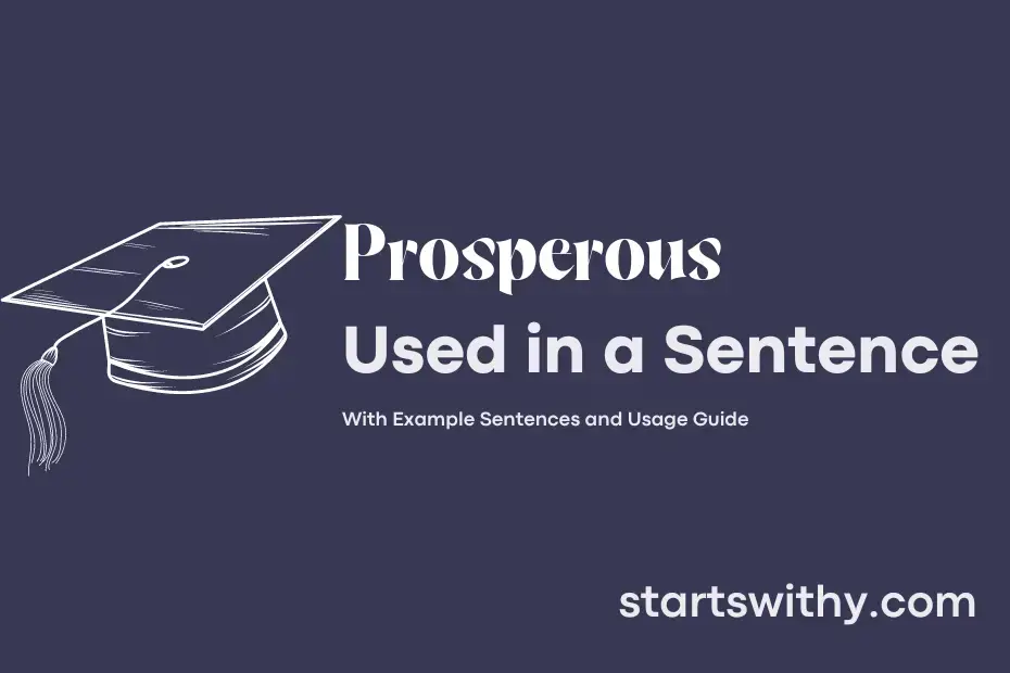 prosperous-in-a-sentence-examples-21-ways-to-use-prosperous