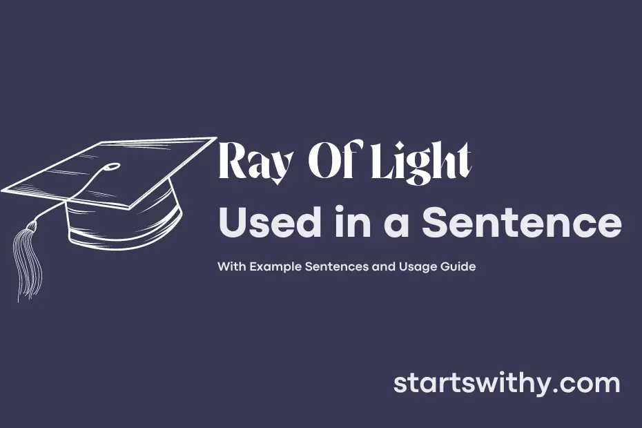 Sentence with Ray Of Light