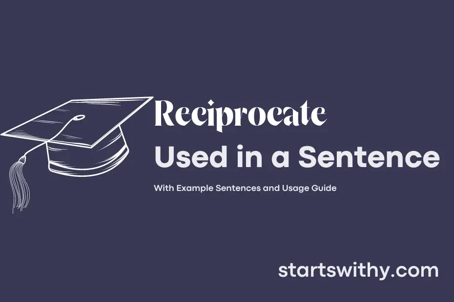 Sentence with Reciprocate