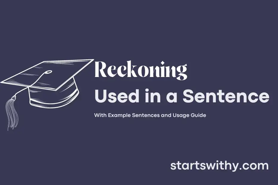 Sentence with Reckoning