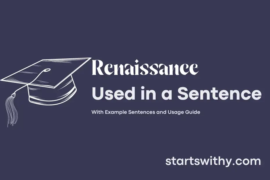 Sentence with Renaissance