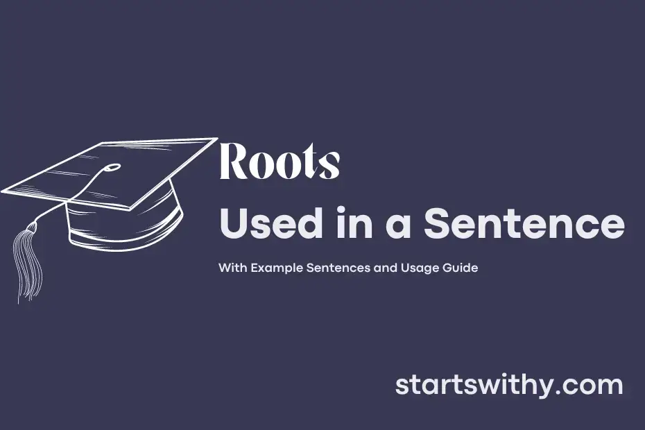 Sentence with Roots
