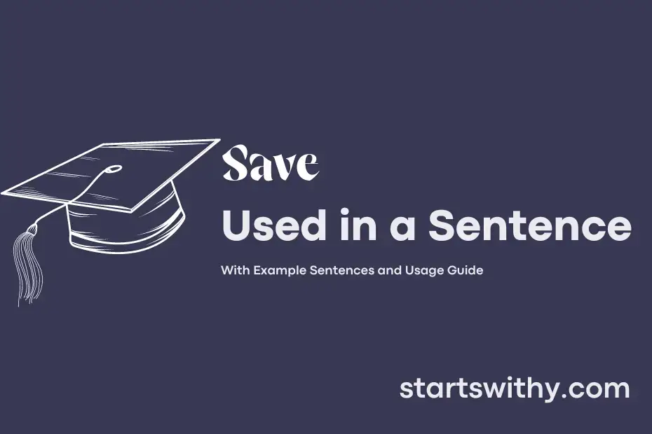 save-in-a-sentence-examples-21-ways-to-use-save