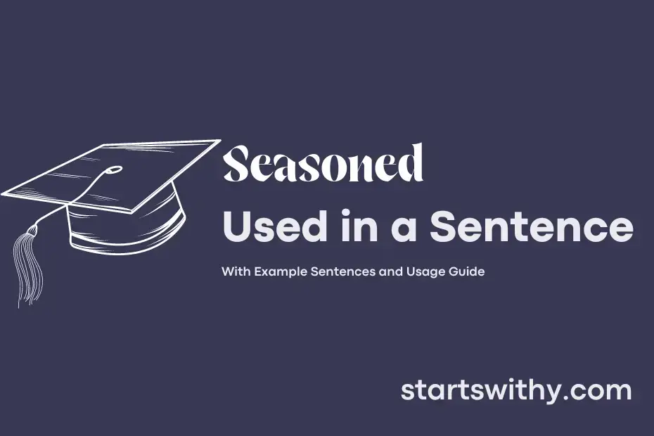 Sentence with Seasoned