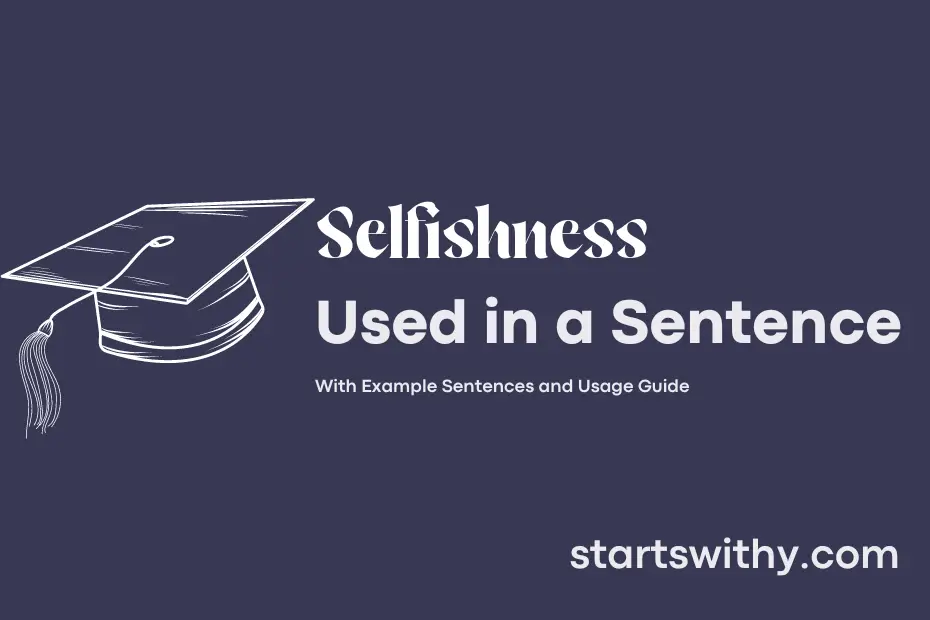 Sentence with Selfishness