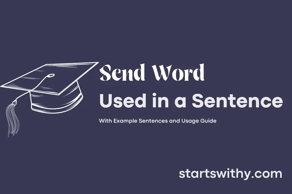 Sentence with Send Word