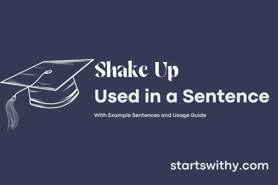 Sentence with Shake Up