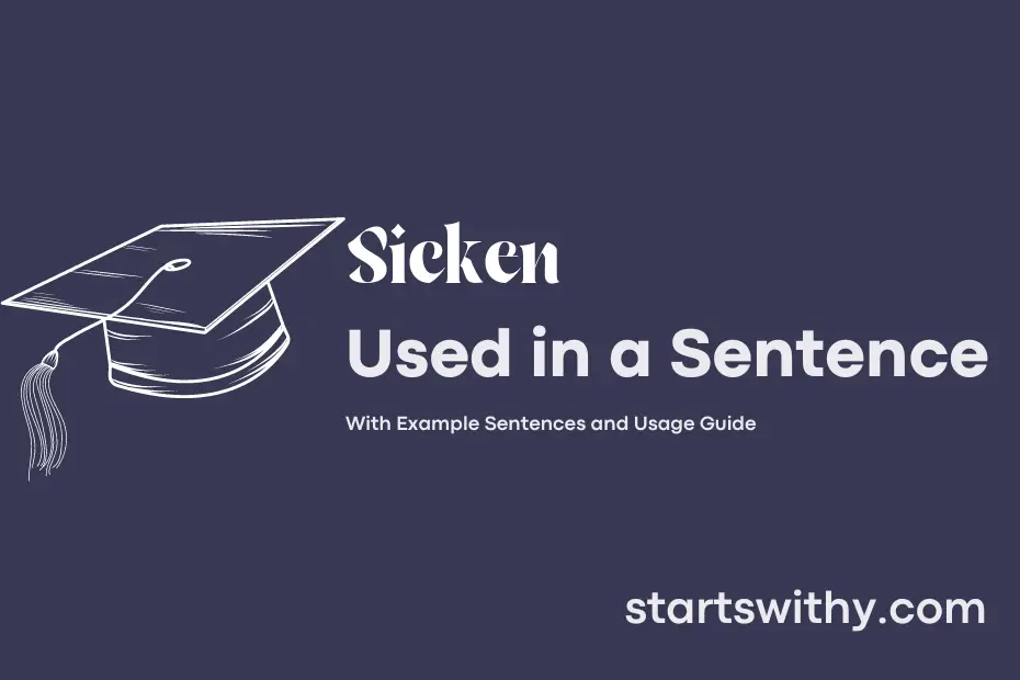 Sentence with Sicken