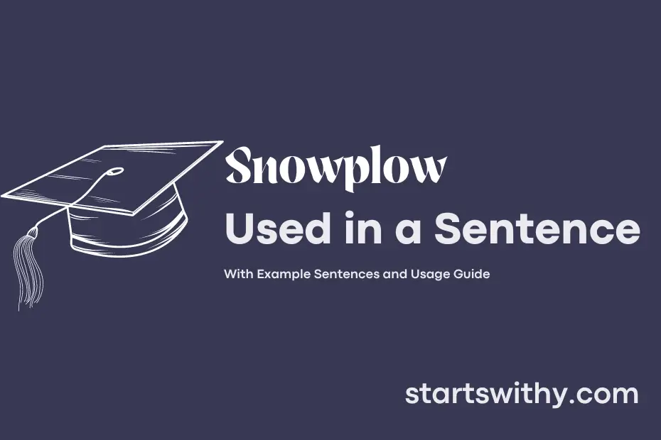 Sentence with Snowplow